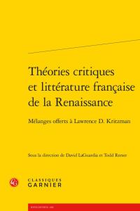 book cover: Théories critiques et littérature de la Renaissance - Todd W. Reeser